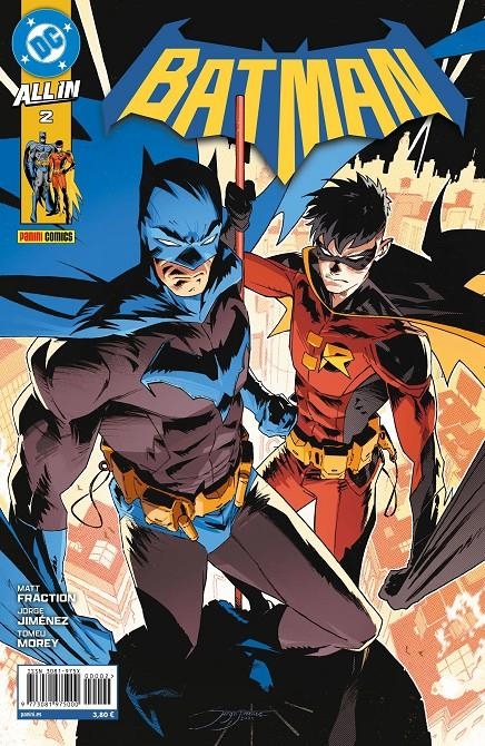 ALL IN BATMAN # 02 | 977308197500000002 | MATT FRACTION - JORGE JIMÉNEZ - TOMEU MOREY | Universal Cómics