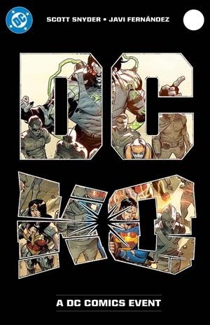 DC K.O. # 02 (PORTADA PROVISIONAL) | 9791370137618 | JAVIER FERNÁNDEZ -  XERMANICO - SCOTT SNYDER - JOSHUA WILLIAMSON | Universal Cómics