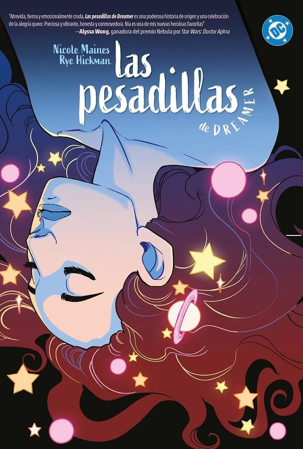 DC YOUNG ADULTS # 07 LAS PESADILLAS DE DREAMER | 9791370136291 | NICOLE MAINES - RYE HICKMAN