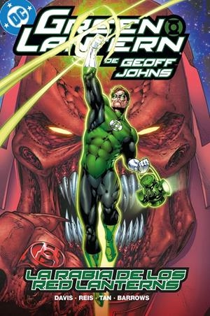 BIBLIOTECA GREEN LANTERN DE GEOFF JOHNS # 10 LA RABIA DE LOS RED LANTERNS | 9791370136277 | GEOFF JOHNS - IVAN REIS - EDDIE BARROWS - BILLY TAN
