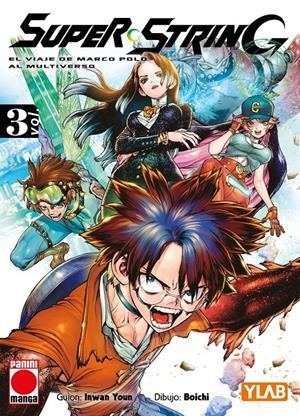 SUPER STRING # 03 | 9791370136642 | BOICHI - YOUN IN-WAN - YLAB | Universal Cómics