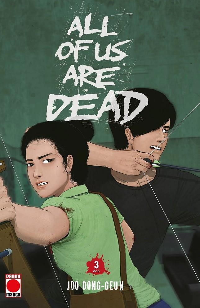 ALL OF US ARE DEAD # 03 | 9791370136079 | JOO DONG-GEUN | Universal Cómics