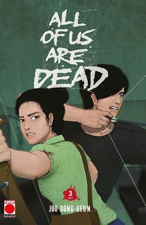 ALL OF US ARE DEAD # 03 | 9791370136079 | JOO DONG-GEUN | Universal Cómics