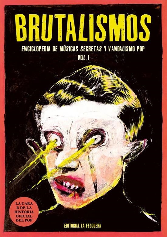 BRUTALISMOS | 9791399162400 | DAVID BIZARRO - SERVANDO ROCHA - VARIOS AUTORES | Universal Cómics