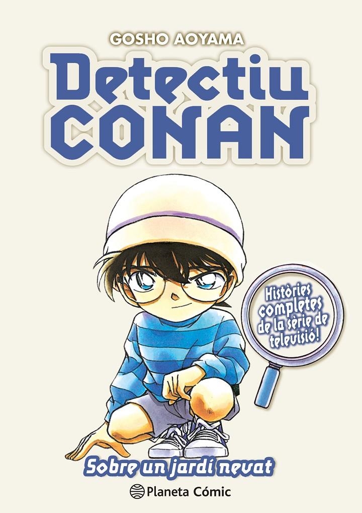 DETECTIU CONAN EDICIÓ EN CATALÀ # 20 SOBRE UN JARDÍ NEVAT | 9791387919405 | GOSHO AOYAMA | Universal Cómics
