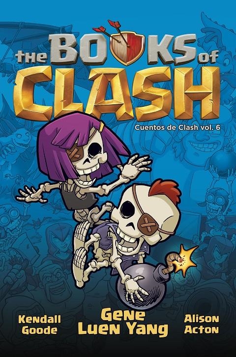 BOOK OF CLASH # 06 | 9788411619134 | GENE LUEN YANG - ALISON ACTON - LES MCCLAINE