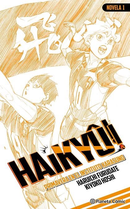 HAIKYÛ!! NOVELA # 01 | 9791387919290 | HARUICHI FURUDATE | Universal Cómics