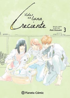 VIDAS EN LUNA CRECIENTE # 03 | 9791387919375 | AMI UOZUMI | Universal Cómics