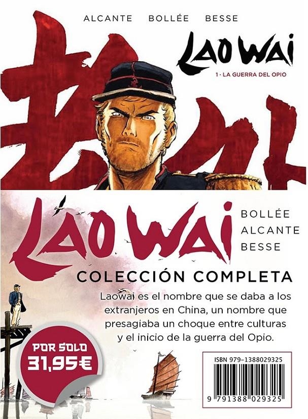 COLECCIÓN COMPLETA LAO WAI | 9791388029325 | ALCANTE - LAURENT-FRÉDÉRIC BOLLÉE - XAVIER BESSE | Universal Cómics