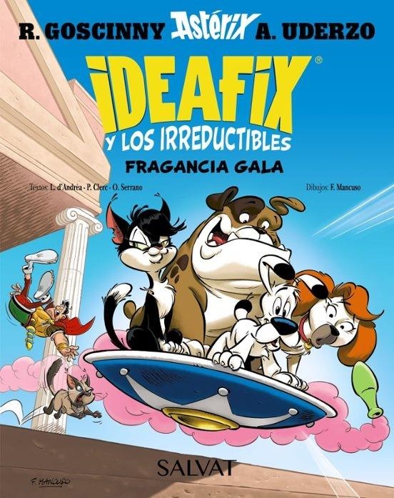 IDEAFIX I ELS IRREDUCTIBLES # 08 FRAGÀNCIA GAL.LA EDICIÓ EN CATALÀ | 9788469644041 | RENÉ GOSCINNY - LISON D'ANDREA - OLIVIER SERRANO - PHILIPPE CLERC
