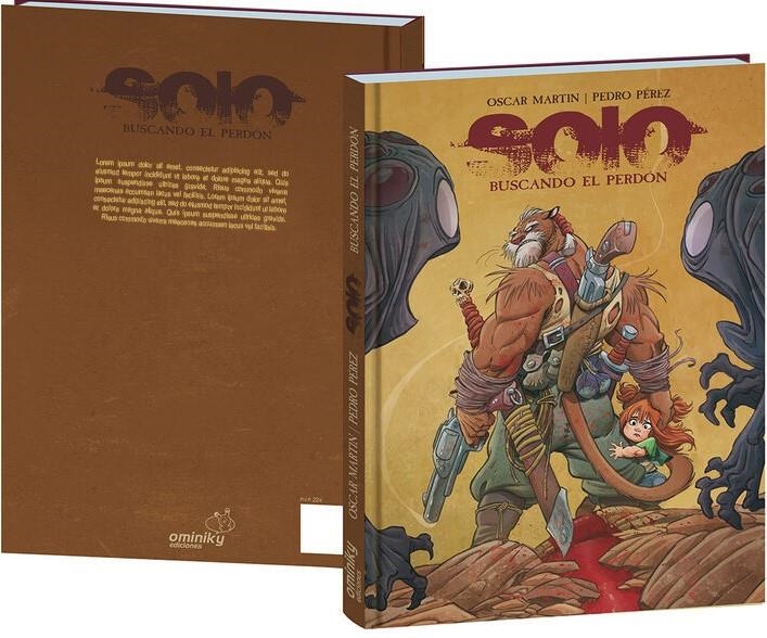 SOLO, BUSCANDO EL PERDÓN | 9788412947793 | OSCAR MARTIN - PEDRO PÉREZ | Universal Cómics