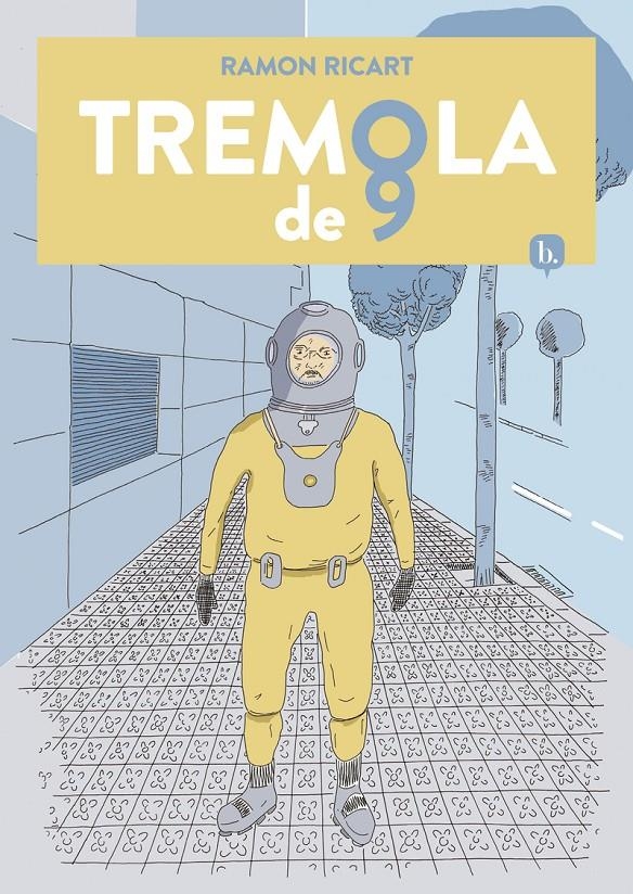 TREMOLA DE 9 EDICIÓ EN CATALÀ | 9788418101007 | RAMON RICART | Universal Cómics