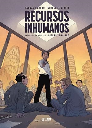 RECURSOS INHUMANOS | 9791388029288 | PASCAL BERTHO - GIUSEPPE LIOTTI | Universal Cómics