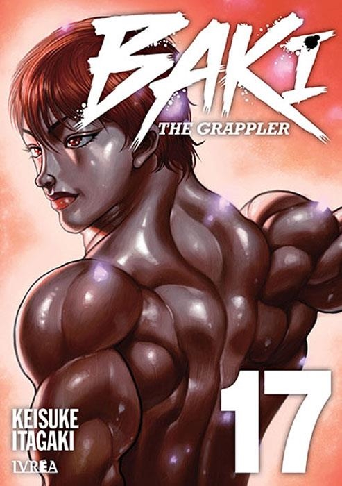 BAKI THE GRAPPLER KANZENBAN # 17 | 9999900128130 | KEISUKE ITAGAKI