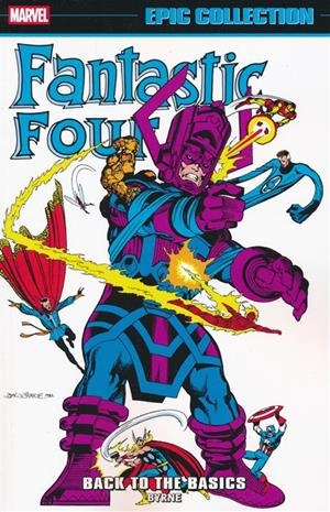 USA EPIC COLLECTION FANTASTIC FOUR # 13 BACK TO THE BASICS | 978130296767355499 | JOHN BYRNE | Universal Cómics