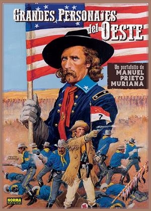 GRANDES PERSONAJES DEL OESTE, UN PORTAFOLIO DE MANUEL PRIETO MURIANA EDICIÓN LIMITADA: | 9788467982299 | MANUEL PRIETO MURIANA | Universal Cómics