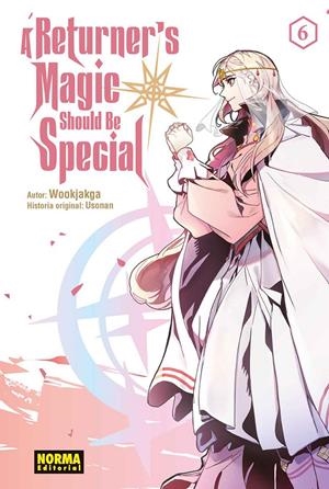 A RETURNER'S MAGIC SHOULD BE SPECIAL # 06 | 9788467981827 | WOOKJAKGA - USONAN | Universal Cómics