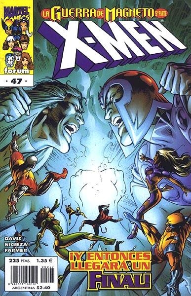 X-MEN VOLUMEN II # 047 LA GUERRA DE MAGNETO 5 | 848000218910100047 | FABIAN NICIEZA - ALAN DAVIS | Universal Cómics