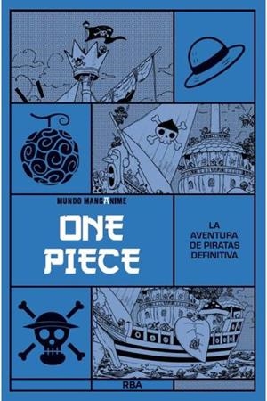 ONE PIECE, LA AVENTURA DE PIRATAS DEFINITVA | 9791370078126 | VARIOS AUTORES | Universal Cómics