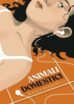 ANIMALES DOMÉSTICOS (PORTADA PROVISIONAL) | 9788419981233 | BIANCA BAGNARELLI | Universal Cómics