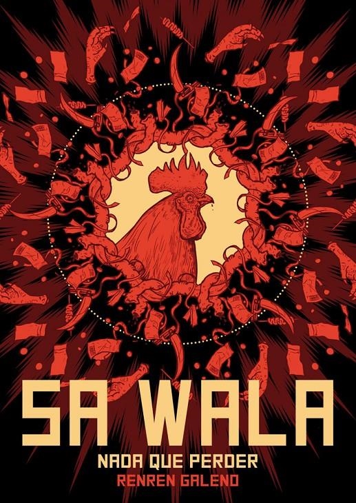 SA WALA, NADA QUE PERDER | 9788412992465 | RENREN GALENO | Universal Cómics