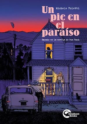 UN PIE EN EL PARAÍSO | 9791388003325 | FOLETTI MICHELE | Universal Cómics