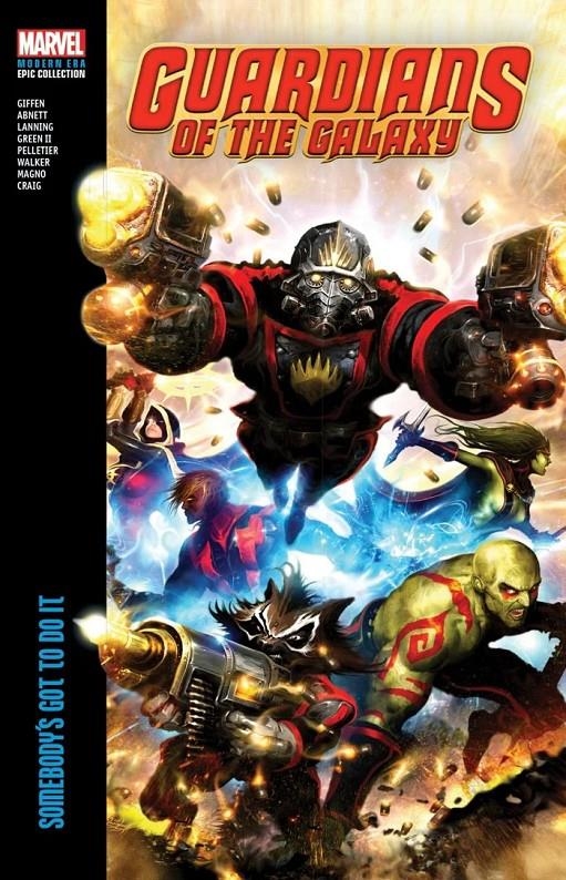 USA EPIC COLLECTION GUARDIANS OF THE GALAXY MODERN ERA # 01 SOMEBODY'S GOT TO DO IT TP | 978130295375154499 | KEITH GIFFIN - TIMOTHY GREEN II - DAN ABNETT - ANDY LANNING - PAUL PELLETIER | Universal Cómics