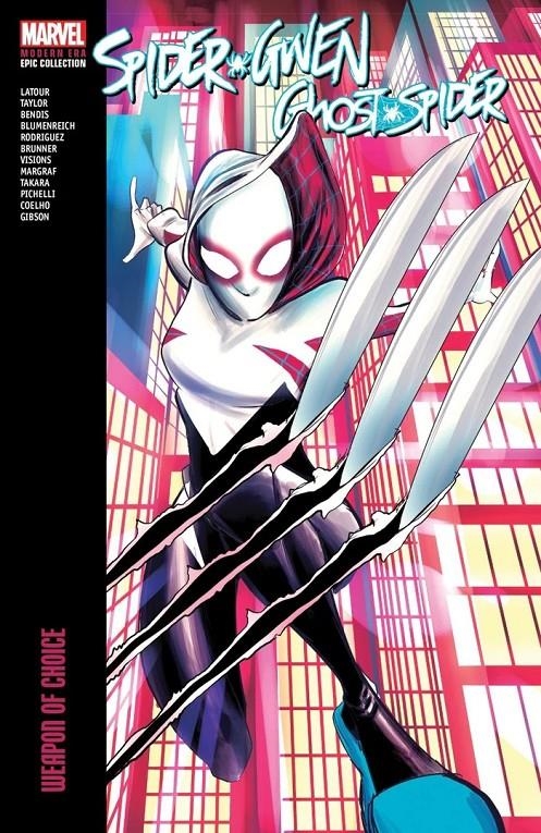 USA EPIC COLLECTION SPIDER-GWEN MODERN ERA # 02 WEAPON OF CHOICE TP | 978130295635654499 | JASON LATOUR - ROBBI RODRIGUEZ - BRIAN MICHAEL BENDIS - SARA PICHELLI | Universal Cómics