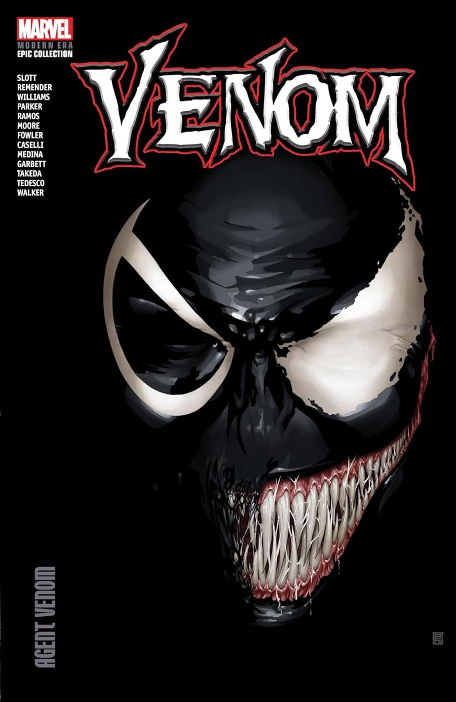 USA EPIC COLLECTION VENOM MODERN ERA # 04 AGENT VENOM TP | 978130295262454499 | DAN SLOTT - RICK REMENDER -  HUMBERTO RAMOS - STEFANO CASELLI - JOE QUESADA | Universal Cómics