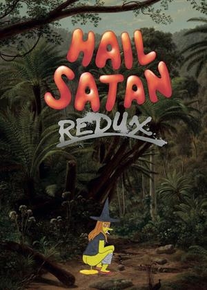 HAIL SATAN! REDUX | 9788419737496 | SIMON HANSELMANN | Universal Cómics