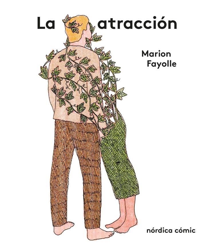 LA ATRACCIÓN | 9791387922481 | MARION FAYOLLE | Universal Cómics