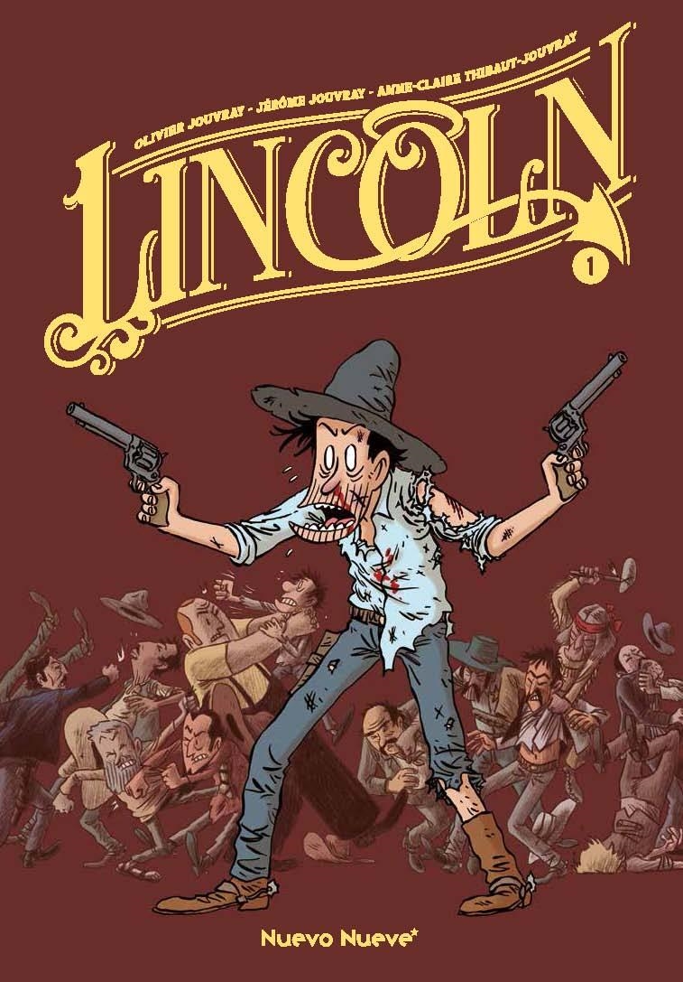 LINCOLN INTEGRAL # 01 | 9788410287617 | OLIVIER JOUVRAY -JEROME  JOUVRAY - ANNE CLAIRE   JOUVRAY | Universal Cómics
