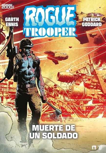 ROGUE TROOPER, EL VALLE DE LAS HERIDAS | 9791388074233 | GRATH ENNIS - PATRICK GODDARD | Universal Cómics