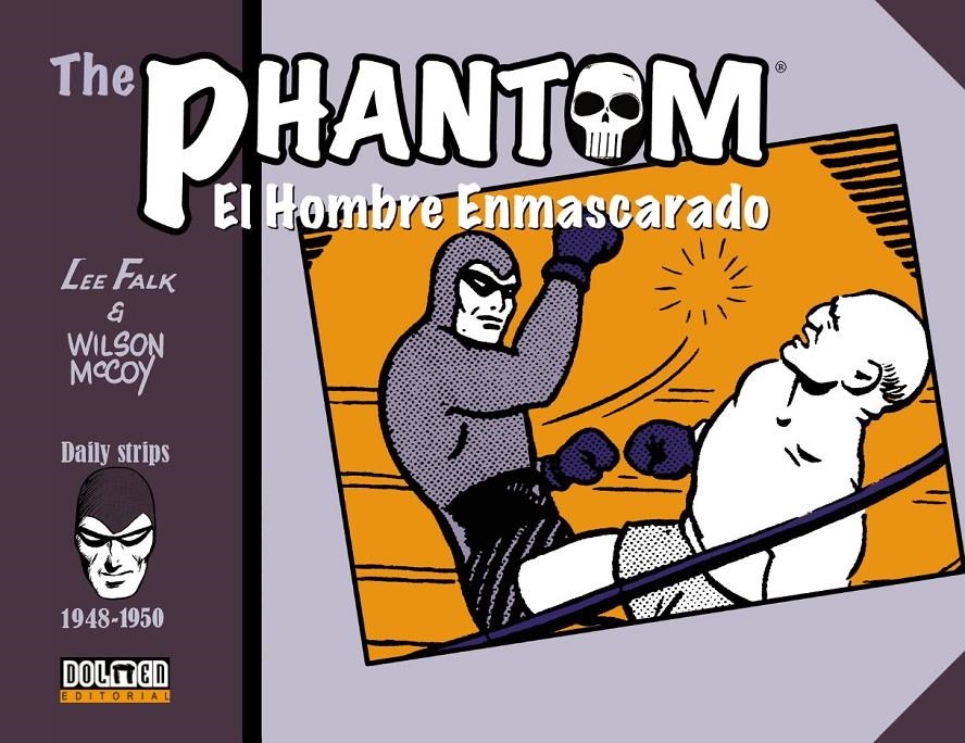 THE PHANTOM / EL HOMBRE ENMASCARADO TIRAS DIARIAS # 08 1948-1950 | 9791388074295 | WILSON MCCOY - LEE FALK | Universal Cómics