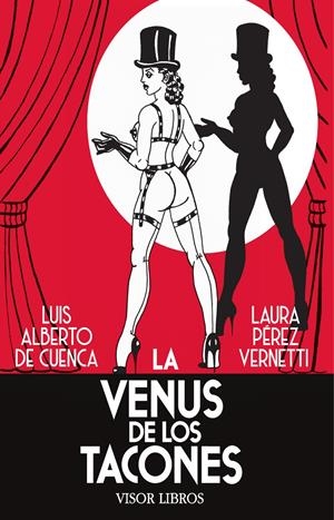 LA VENUS DE LOS TACONES | 9791387745578 | LUIS ALBERTO DE CUENCA - LAURA PÉREZ VERNETTI | Universal Cómics