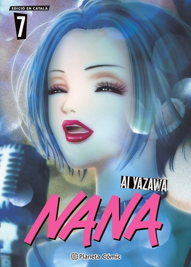 NANA EDICIÓ EN CATALÀ # 07 | 9791387919702 | AI YAZAWA | Universal Cómics