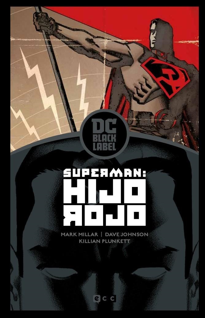 DC MUST-HAVE SUPERMAN HIJO ROJO (PORTADA PROVISIONAL) | 9791370137267 | DAVE JOHNSON - KILIAN PLUNKETT - MARK MILLAR | Universal Cómics