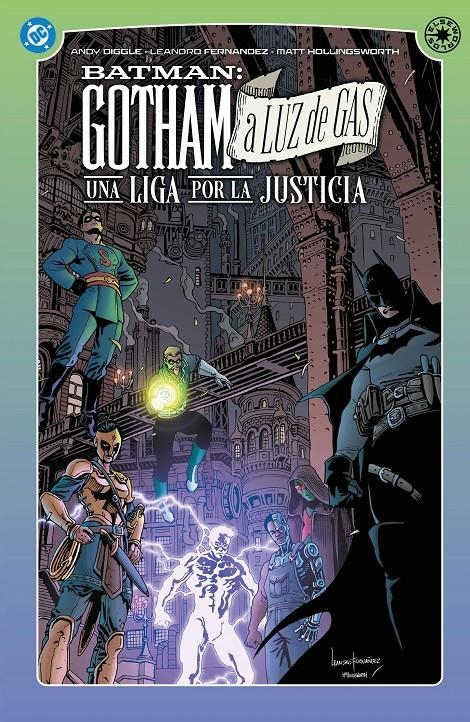 DC ELSEWORLDS GOTHAM A LUZ DE GAS, UNA LIGA POR LA JUSTICIA | 9791370137311 | ANDY DIGGLE - LEANDRO FERNÁNDEZ - ROB WILLIAMS | Universal Cómics