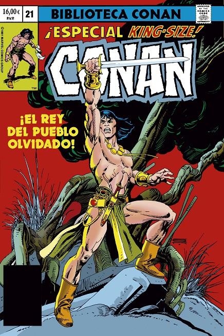 BIBLIOTECA CONAN EL BÁRBARO # 21 | 9791370136871 | J.M. DEMATTEIS -  GIL KANE - ROY THOMAS - JOHN BUSCEMA | Universal Cómics