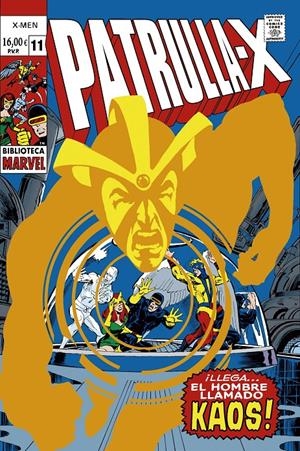 BIBLIOTECA MARVEL LA PATRULLA-X # 11 | 9791370136918 | ROY THOMAS - WERNER ROTH - NEAL ADAMS | Universal Cómics