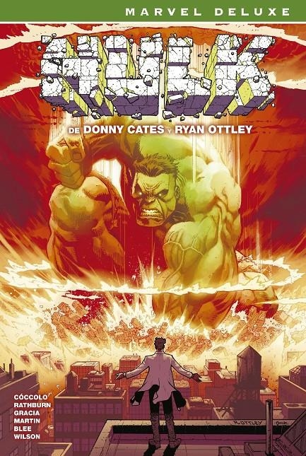 HULK DE DONNY CATES MARVEL DELUXE LA COLECCIÓJMN COMPLETA | 9791370137243 | AARON KUDER - RYAN OTTLEY - DANIEL WARREN JOHNSON | Universal Cómics