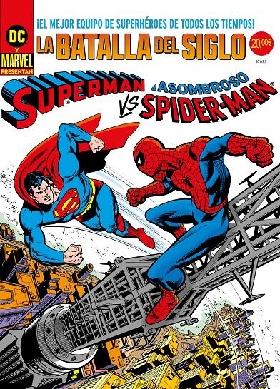 SUPERMAN VS. EL ASOMBROSO SPIDERMAN, DC / MARVEL TREASURY EDITION | 9791370137083 | ROSS ANDRU - GERRY CONWAY | Universal Cómics