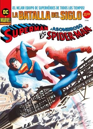 SUPERMAN VS. EL ASOMBROSO SPIDERMAN, DC / MARVEL TREASURY EDITION PORTADA ALEX ROSS | 9791370137656 | ROSS ANDRU - GERRY CONWAY | Universal Cómics