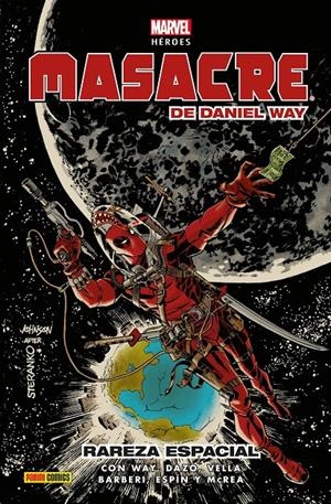 COLECCIONABLE HÉROES MARVEL # 127 MASACRE DE DANIEL WAY 3, RAREZA ESPECIAL | 9791370136987 | BONG DAZO - CARLO BARBERI - DANIEL WAY -  SALVA ESPÍN - JOHN MCCREA - SHELDON VELLA | Universal Cómics