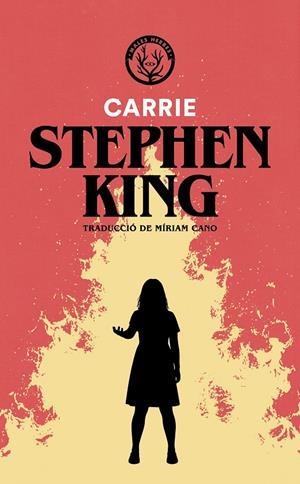 CARRIE EDSICIÓ EN CATALÀ | 9791399156928 | STEPHEN KING | Universal Cómics