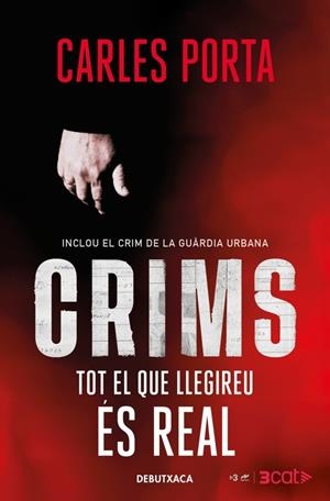 CRIMS AMB CARLES PORTA - TOT EL QUE LLEGIREU ÉS REAL | 9788418196348 | PORTA, CARLES | Universal Cómics