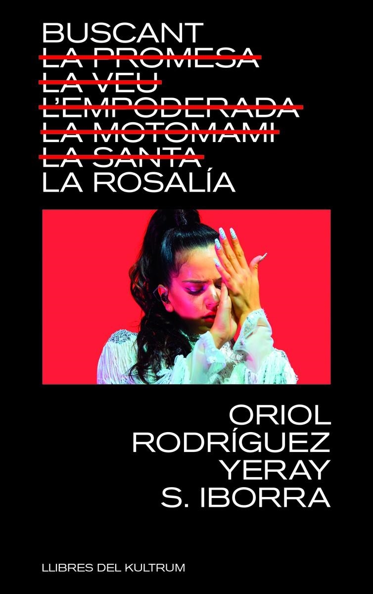 BUSCANT LA ROSALÍA EDICIÓ EN CATALÀ | 9788418404740 | YEARI S IBORRA -  ORIOL RODRÍGUEZ | Universal Cómics