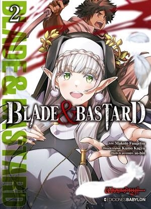 BLADE & BASTARD # 02 | 9791387593100 | KUMO KAGYU - MAKOTO FUUGETSU | Universal Cómics