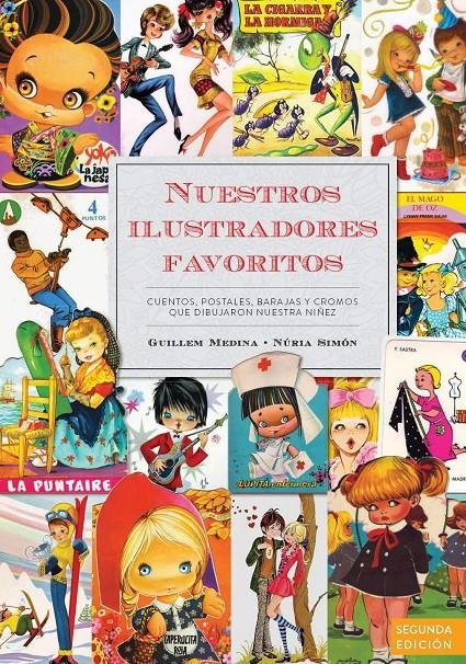 NUESTROS ILUSTRADORES FAVORITOS NUEVA EDICIÓN | 9791387995232 | GUILLEM MEDINA - NURIA SIMÓN | Universal Cómics