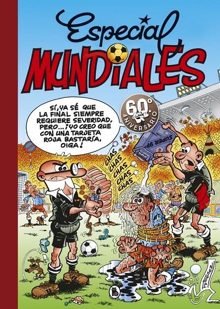 SUPERHUMOR MORTADELO # 09 ESPECIAL MUNDIALES | 9788402421746 | FRANCISCO IBÁÑEZ | Universal Cómics